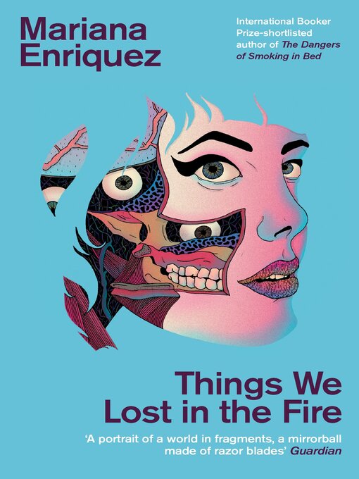 Title details for Things We Lost in the Fire by Mariana Enriquez - Wait list
